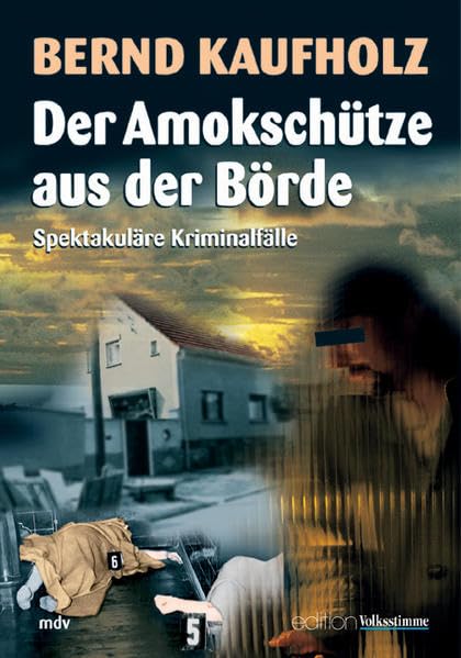 Der Amokschütze aus der Börde Contemporary literature