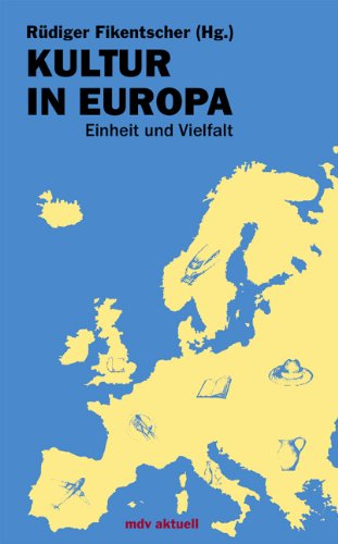 Kultur in Europa: Einheit und Vielfalt Books