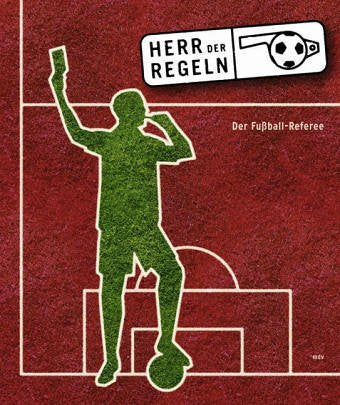 Herr der Regeln: Der Fussball-Referee Second-hand books on film, art and culture