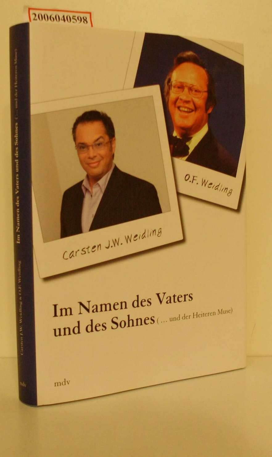 Im Namen des Vaters und des Sohnes: Erinnerungen Personalities