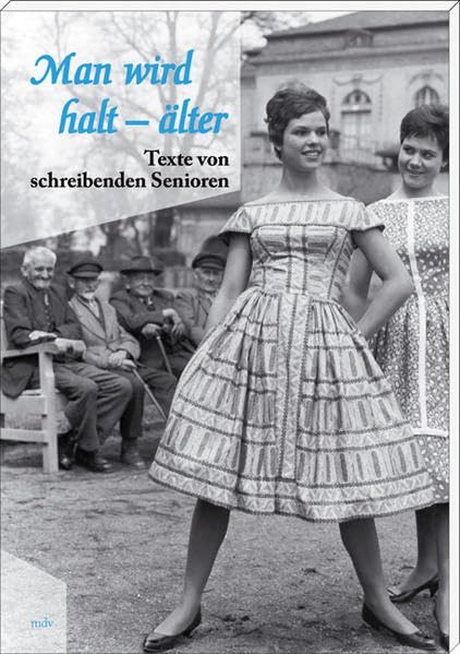 Man wird halt - älter Contemporary literature