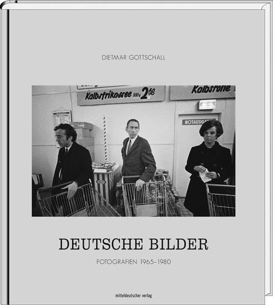 Deutsche Bilder: Fotografien 1965-1980 Film, Art & Culture