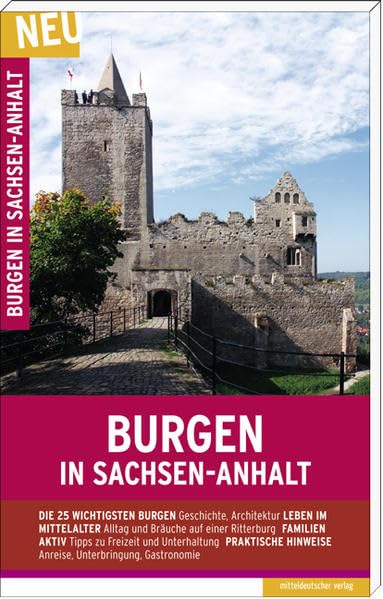 Burgen in Sachsen-Anhalt: Reise- und Erlebnisführer Leisure, Home & Garden