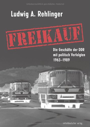 Freikauf Politics & History books