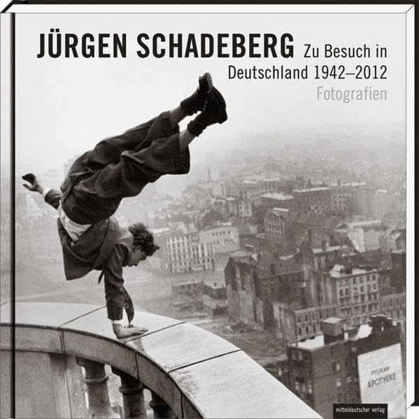 Zu Besuch in Deutschland 1942–2012: Fotografien Film, Art & Culture