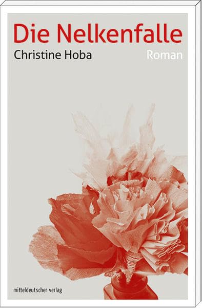 Die Nelkenfalle: Roman Contemporary literature