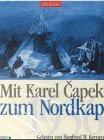 Mit Karel Capek zum Nordkap (1936), 2 Cassetten Politics & History