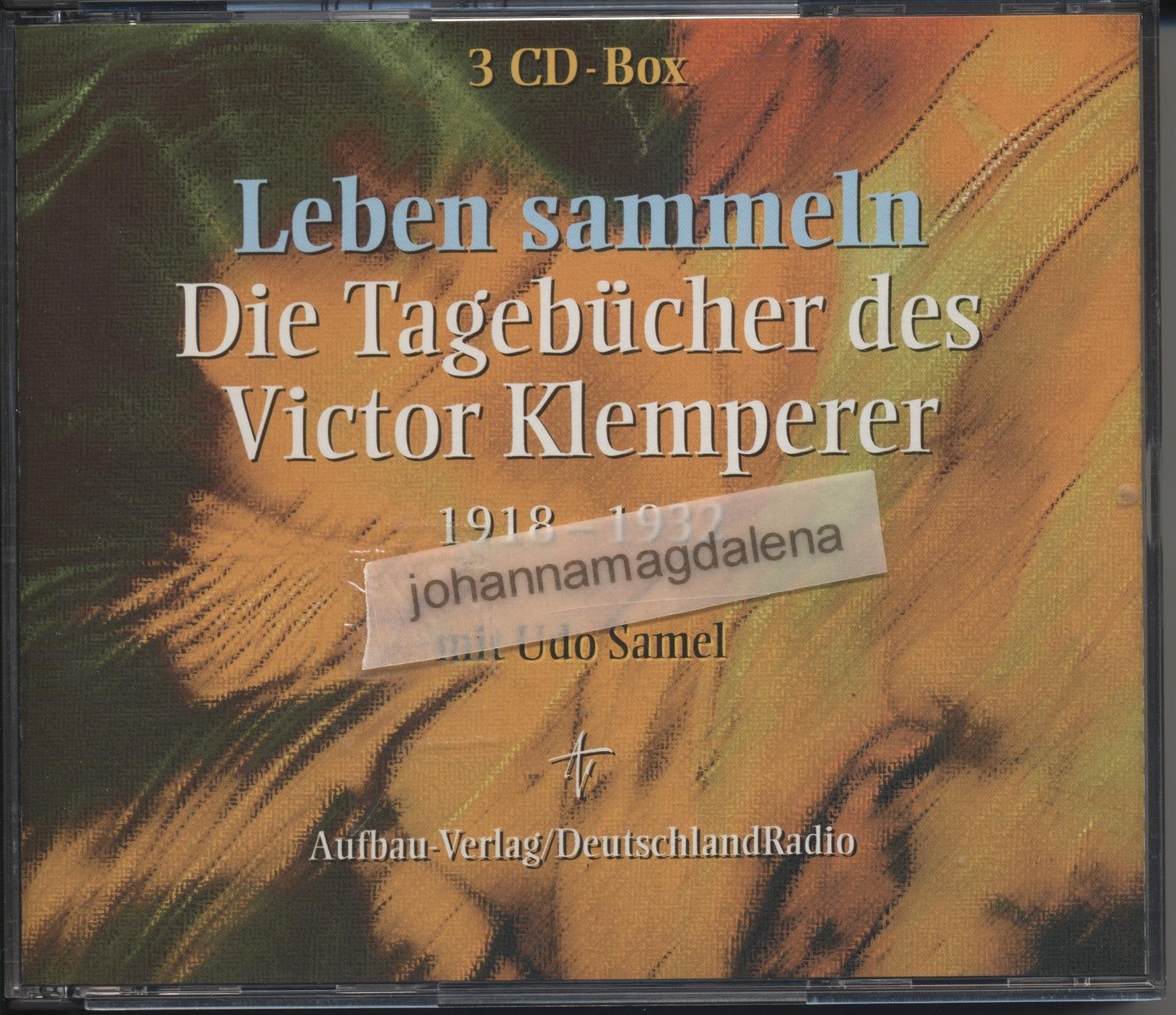 Leben sammeln: Tagebücher 1918-1932 Social Sciences