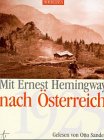 Mit Ernest Hemingway nach Österreich (1925), 1 Cassette Politics & History