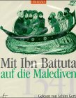 Mit Ibn Battuta auf die Malediven (1341), 1 Cassette Politics & History