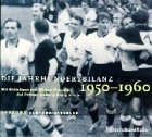 Die Jahrhundertbilanz, Audio-CDs, 1950-1960, 1 Audio-CD Social Sciences