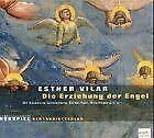 Die Erziehung der Engel: Hörspiel Books