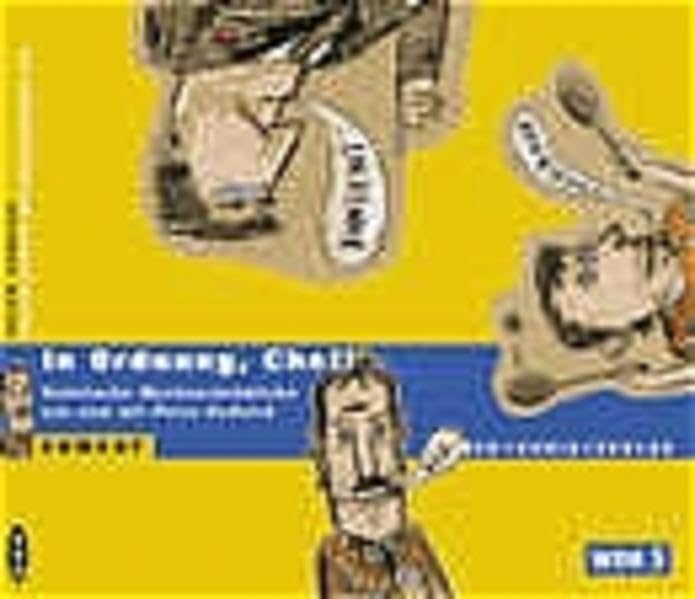 In Ordnung, Chef!: Satirische Wochenrückblicke von und mit Peter Zudeick Books
