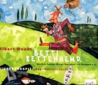 Betti Kettenhemd. Kinderhörspiel. Ab 6 Jahren Novels & Short Stories