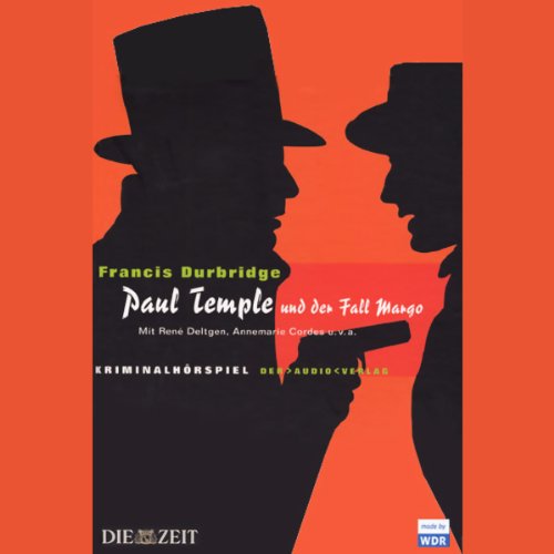Paul Temple und der Fall Margo: Kriminalhörspiel Crime & Thrillers