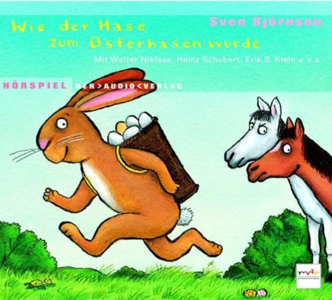 Wie der Hase zum Osterhasen wurde: Hörspiel. Ab 6 Jahren Novels & Short Stories