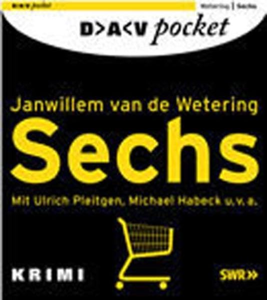Sechs: Kriminalhörspiel (DAV pocket) Crime & Thrillers