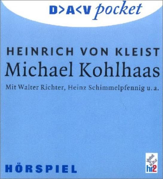 Michael Kohlhaas: Hörspiel (1 CD) Contemporary literature