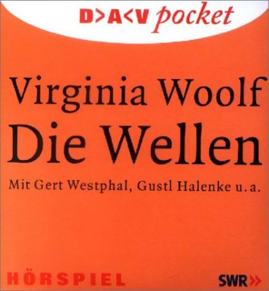 Die Wellen: Hörspiel (DAV pocket) Contemporary literature