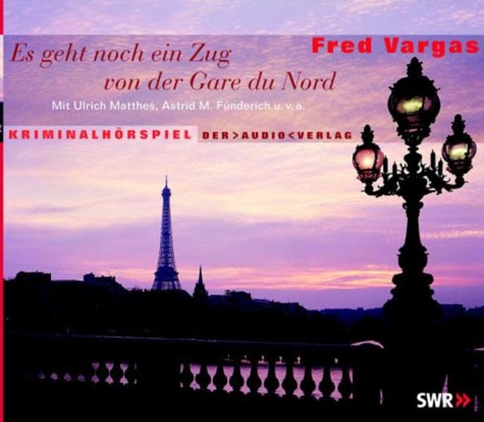 Es geht noch ein Zug von der Gare du Nord: Kriminalhörspiel Contemporary literature