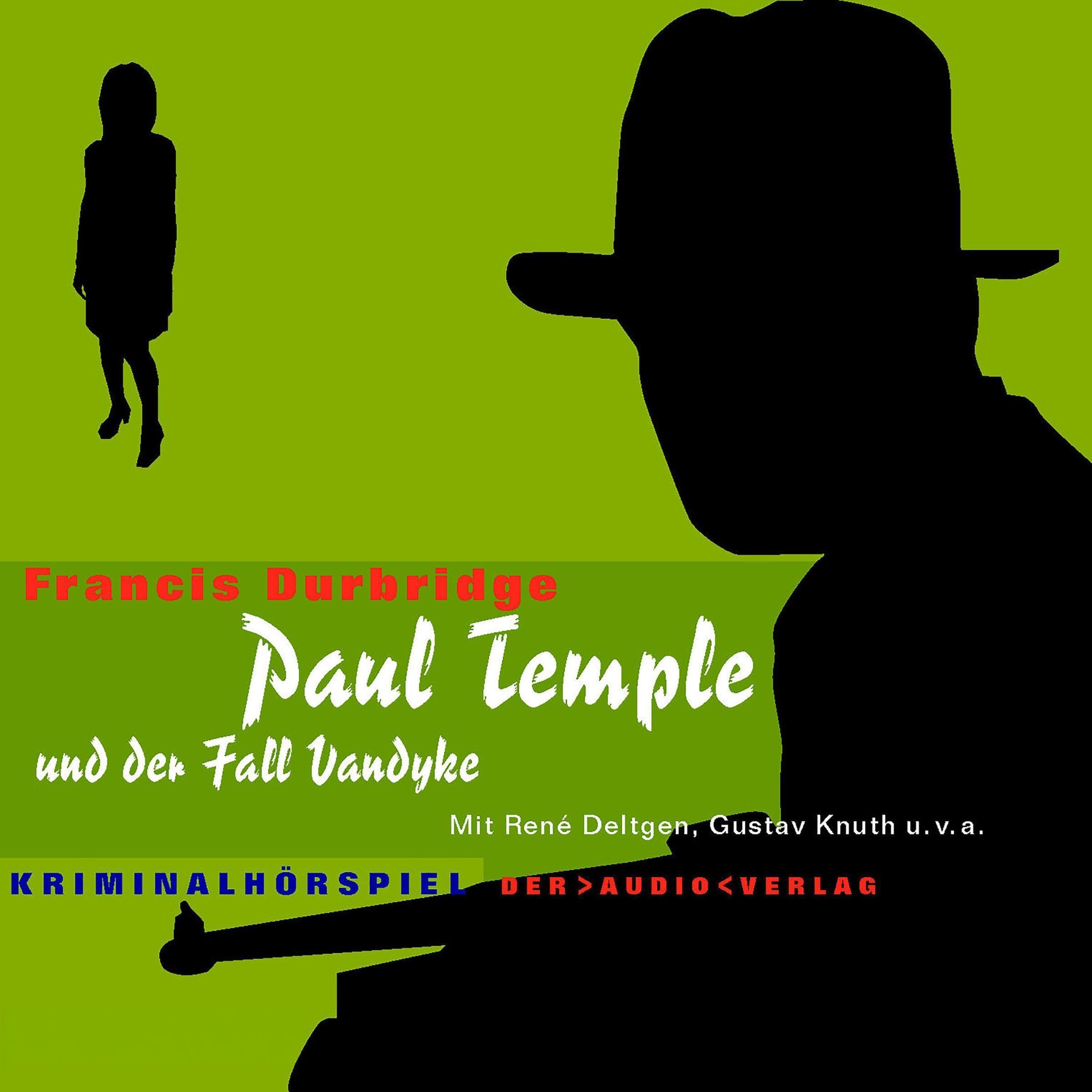Paul Temple und der Fall Vandyke: Kriminalhörspiel (4 CDs) Contemporary literature