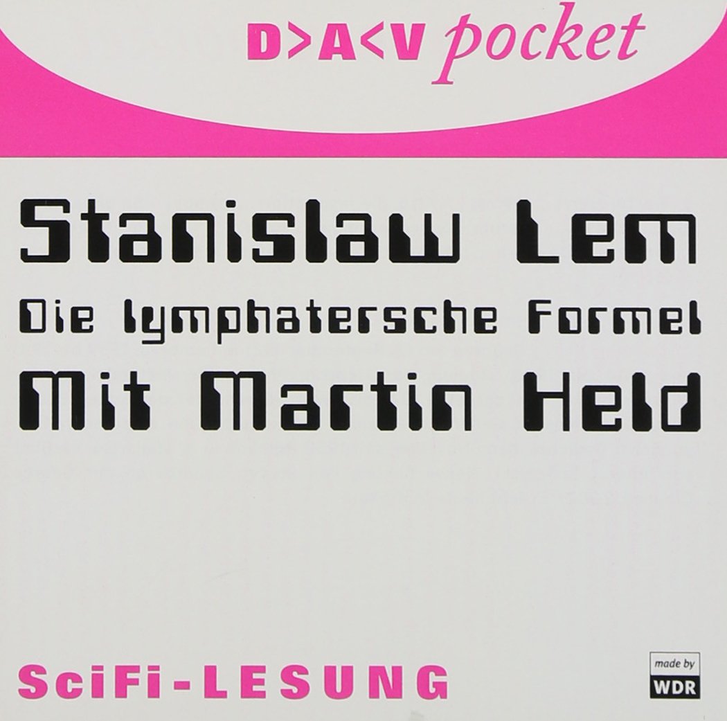 Die lymphatersche Formel, 1 Audio-CD Contemporary literature Books