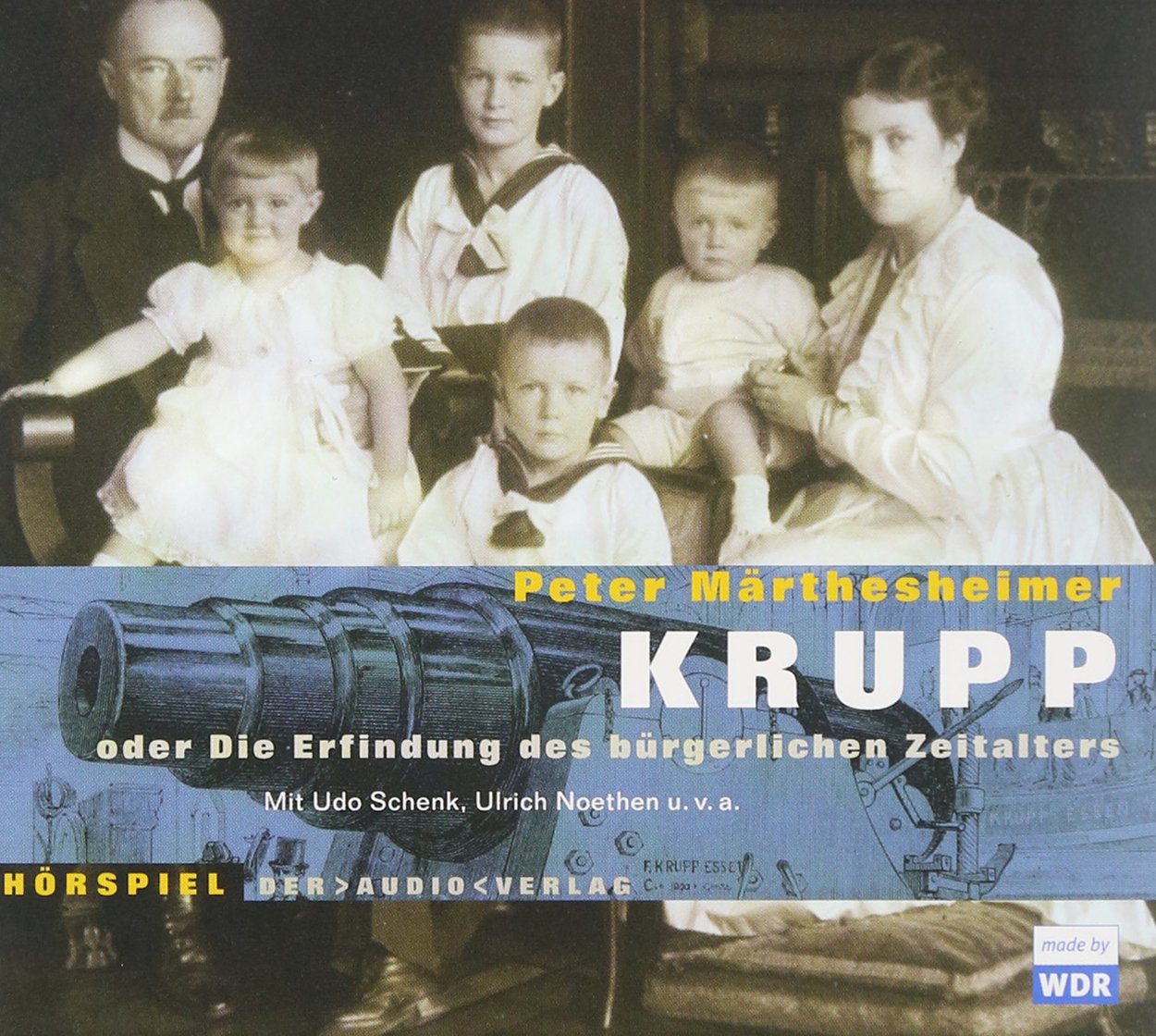 Krupp oder Die Erfindung des bürgerlichen Zeitalters: Hörspiel Books
