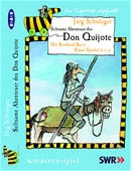 Seltsame Abenteuer des Don Quijote: Lesung für Kinder (Die Tigerente empfiehlt) Novels & Short Stories