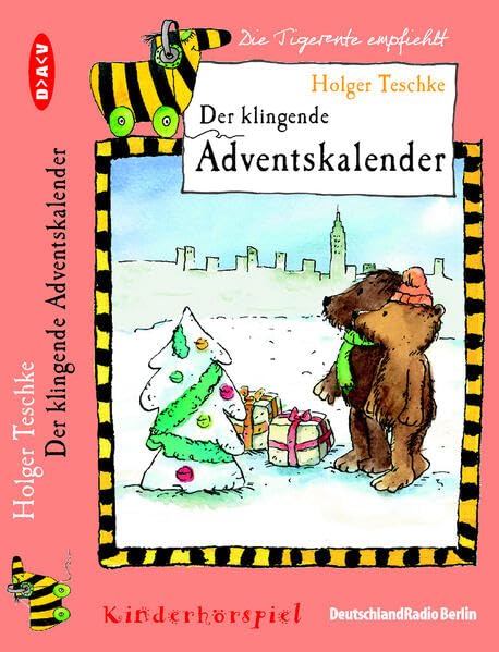 Der klingende Adventskalender: Lesung für Kinder (Die Tigerente empfiehlt) Novels & Short Stories