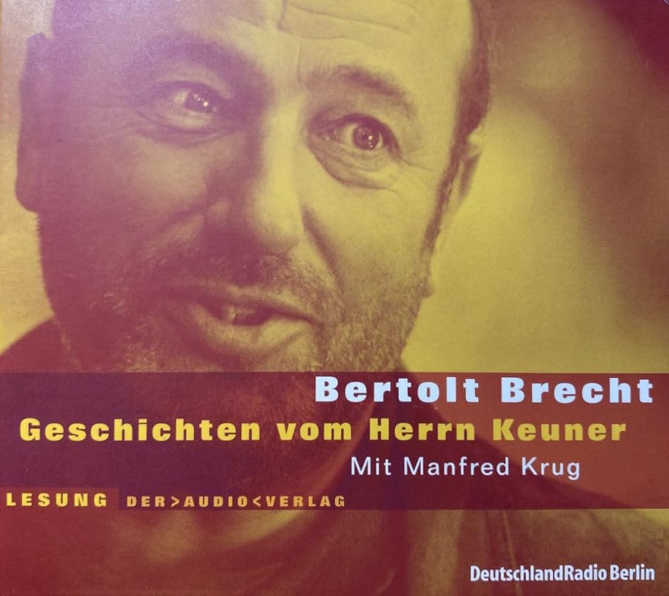 Geschichten vom Herrn Keuner: Lesung Classics