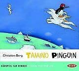 Tamino Pinguin: Hörspiel für Kinder Novels & Short Stories