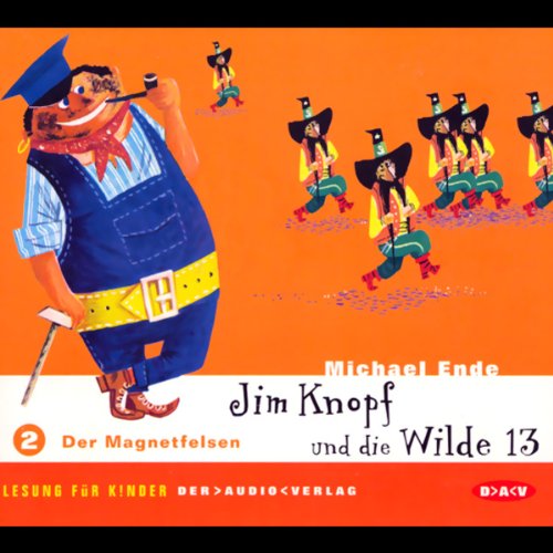Jim Knopf und die Wilde 13. Lesung für Kinder: Der Magnetfelsen Novels & Short Stories