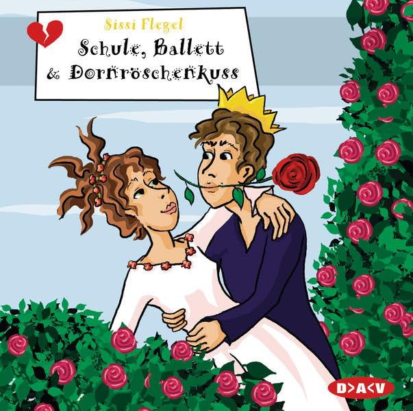 Schule, Ballett & Dornröschenkuss: Hörspiel (Freche Mädchen - freche Hörbücher) Fantasy & Sci-Fi