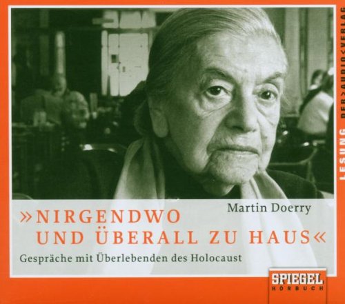 "Nirgendwo und überall zu Haus": Gespräche mit Überlebenden des Holocaust. Lesung Politics & Society