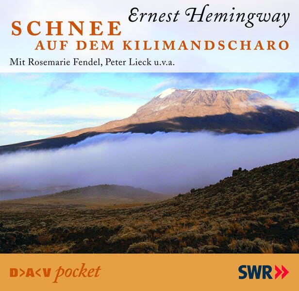 Schnee auf dem Kilimandscharo: Hörspiel (DAV pocket) Contemporary literature
