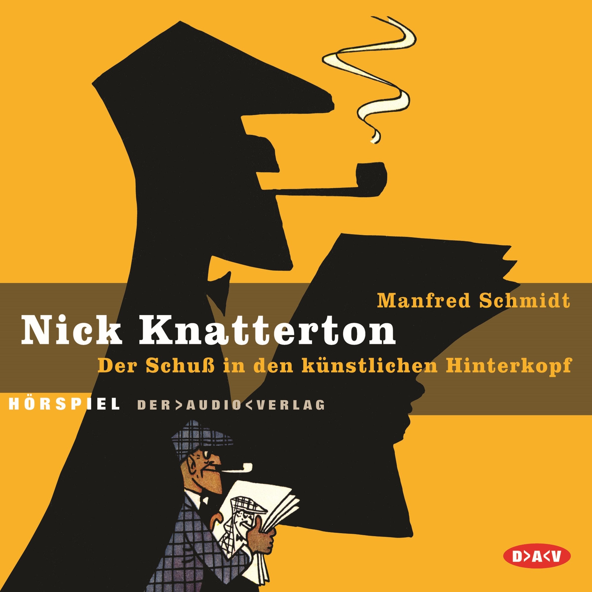 Nick Knatterton - Der Schuß in den künstlichen Hinterkopf: Hörspiel Manga