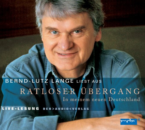 Ratloser Übergang: In meinem neuen Deutschland. Live-Lesung Politics & History