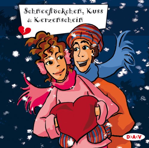 Schneeflöckchen, Kuss & Kerzenschein: Lesung (Freche Mädchen - freche Hörbücher) Fantasy & Sci-Fi
