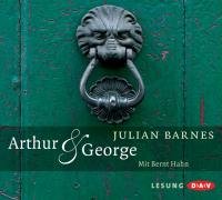 Arthur & George: Lesung: Autorisierte Lesefassung Contemporary literature