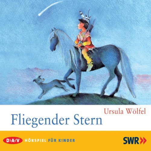 Fliegender Stern: Hörspiel für Kinder Novels & Short Stories