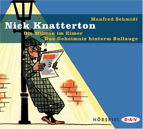 Nick Knatterton - Die Million im Eimer /Das Geheimnis hinterm Bullauge: Hörspiel Manga
