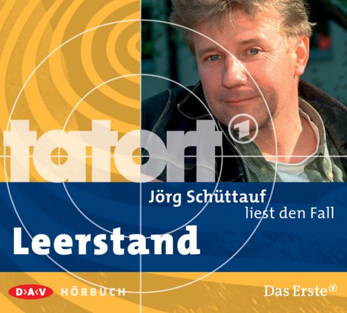 Jörg Schüttauf liest den Fall Leerstand (Tatort-Hörbuch) Contemporary literature