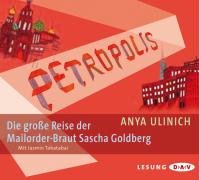 Petropolis: Die große Reise der Mailorder-Braut Sascha Goldberg cd
