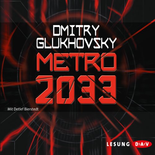 Metro 2033: Lesung Contemporary literature Books