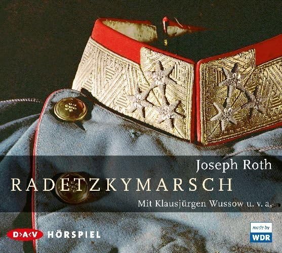 Radetzkymarsch: Hörspiel (3 CDs) Classics