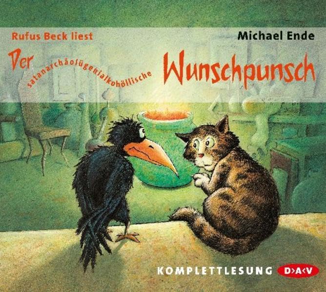 Der satanarchäolügenialkohöllische Wunschpunsch (dtv Fortsetzungsnummer 0, Band 740907) Novels & Short Stories