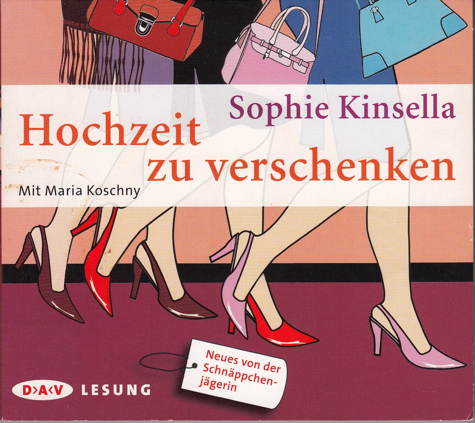 Hochzeit zu verschenken: Lesung mit Maria Koschny (3 CDs) Contemporary literature