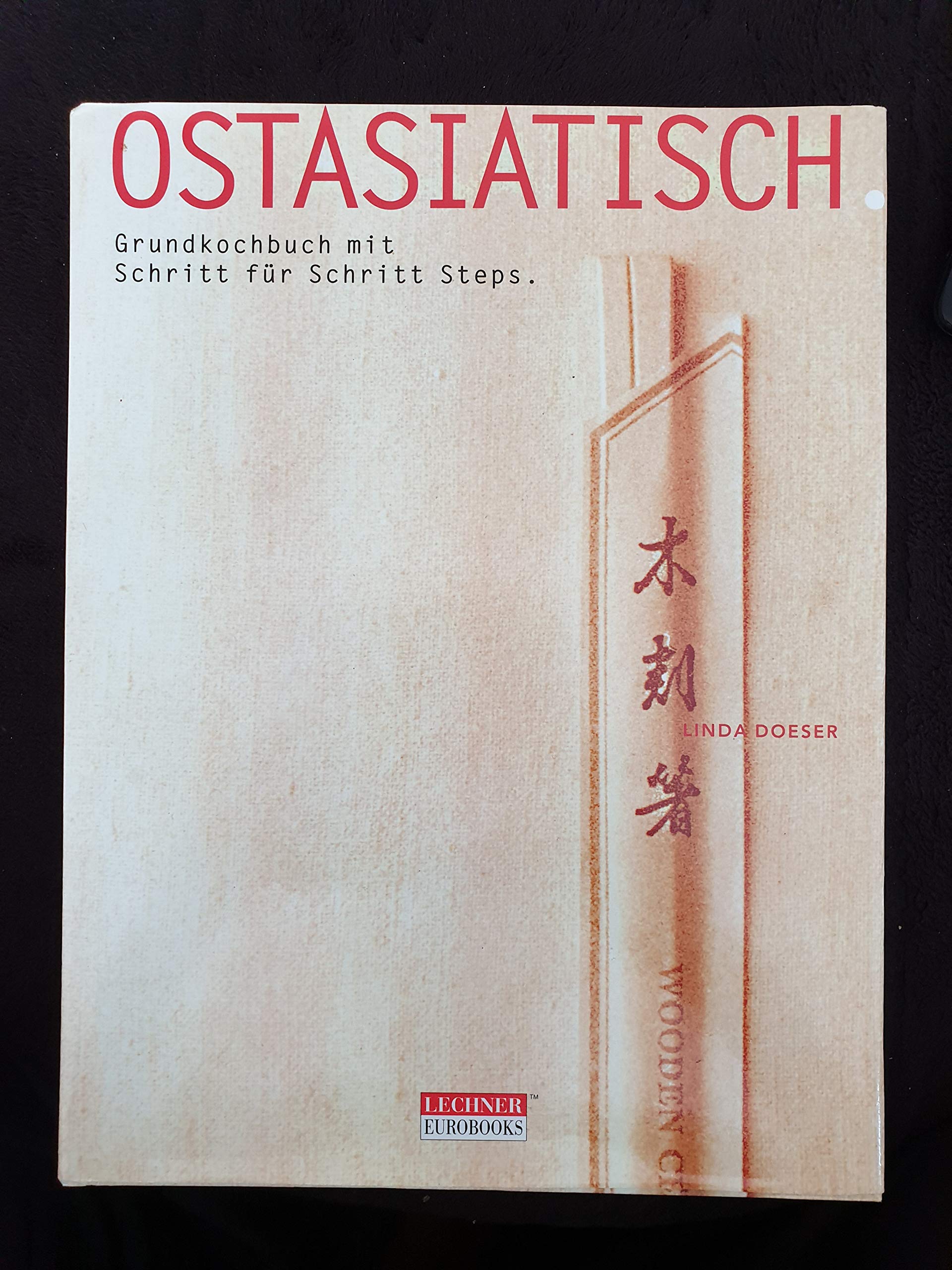 Ostasiatisch. Grundkochbuch Books
