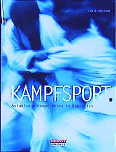 Kampfsport. Asiatische Kampfkünste im Überblick Books