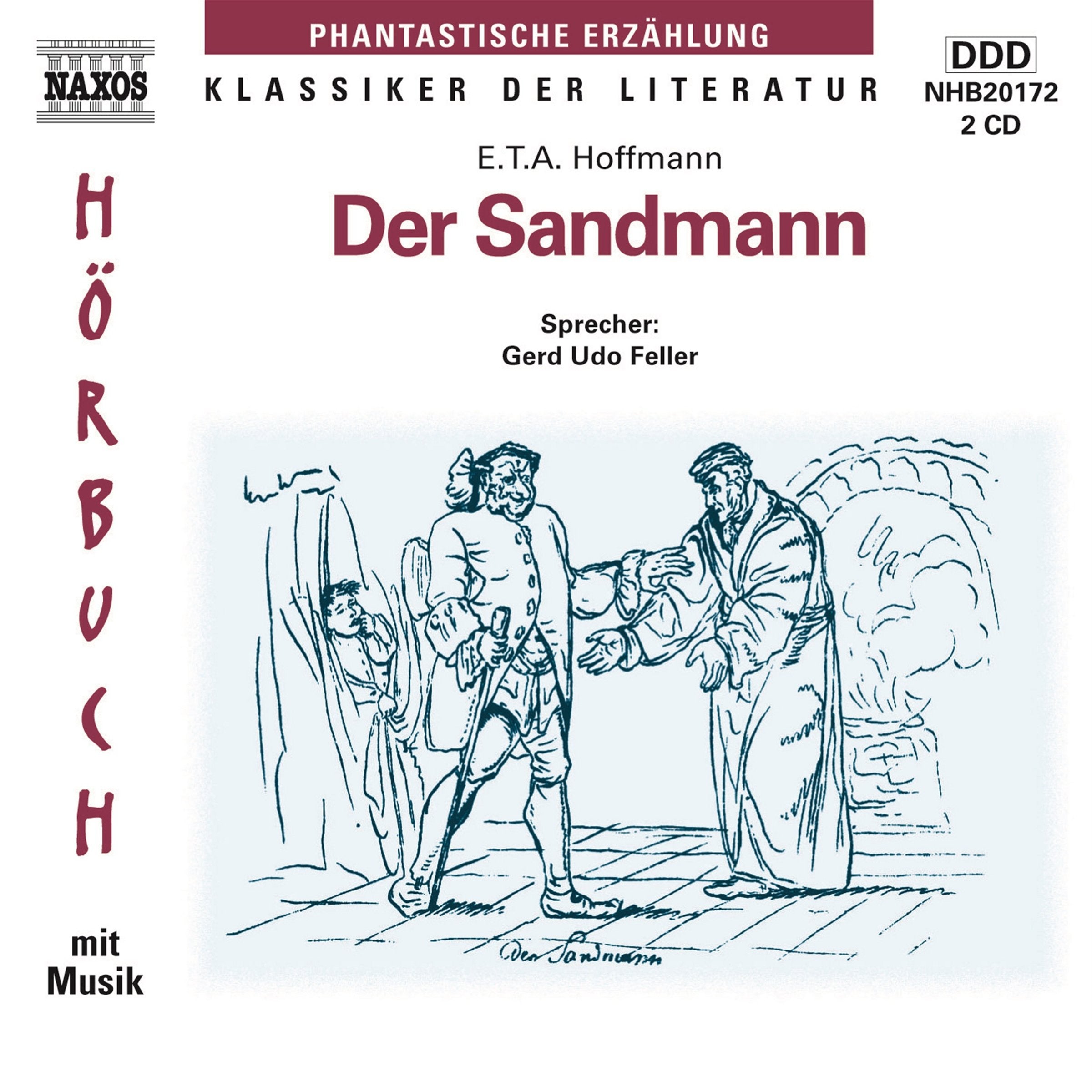 Der Sandmann: ca. 123 Min. Historical Fiction